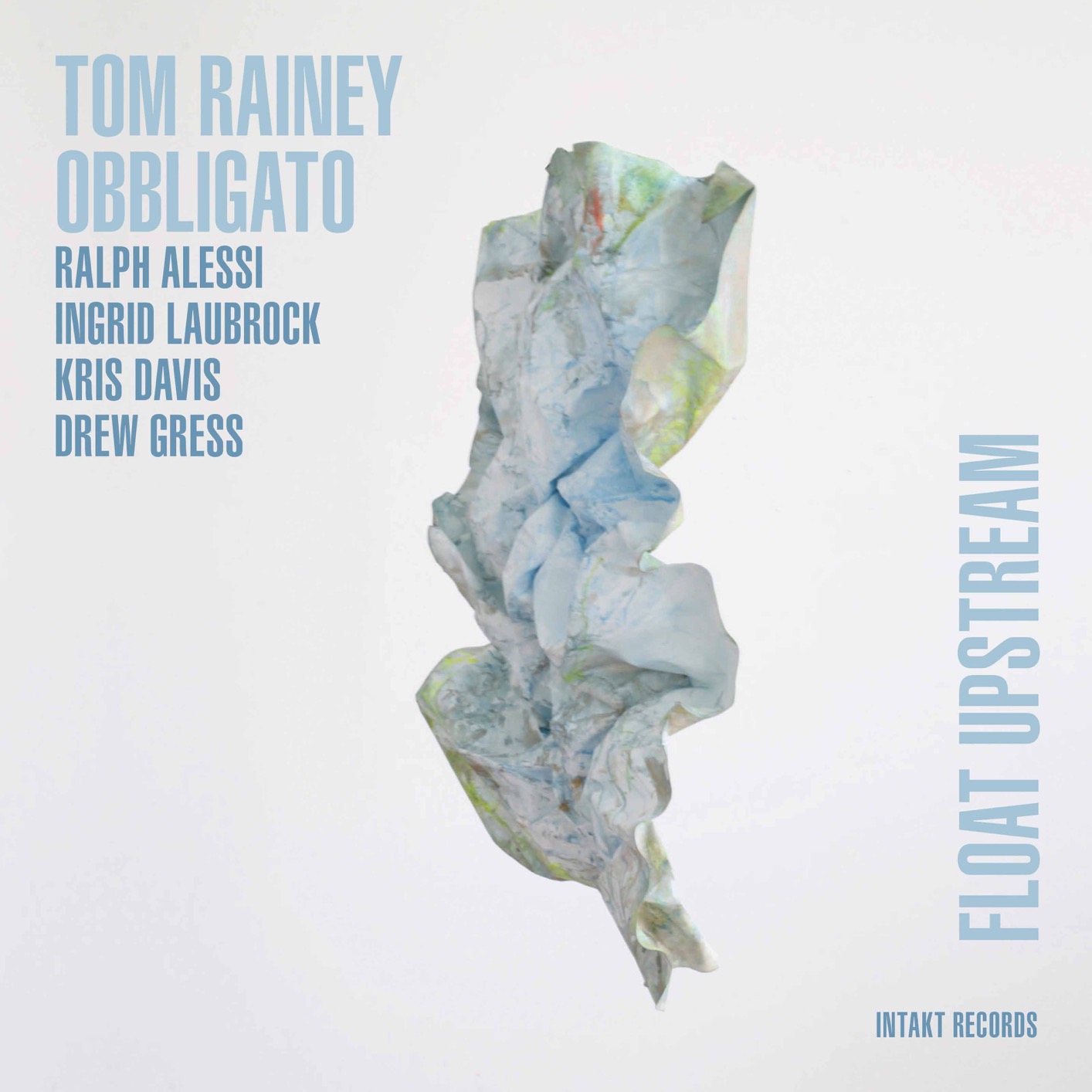 Tom Rainey Obbligato – Float Upstream (2017) [Official Digital Download 24bit/44,1kHz]