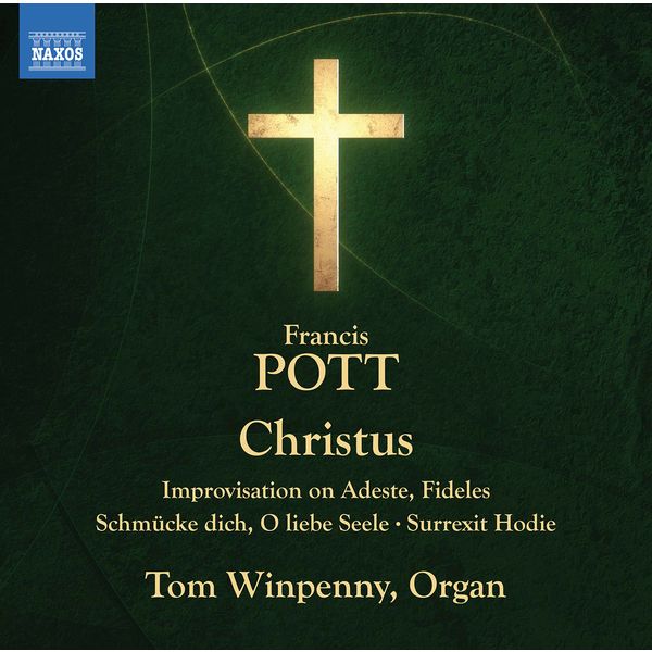 Tom Winpenny – Pott: Christus & Other Works (2021) [Official Digital Download 24bit/192kHz]
