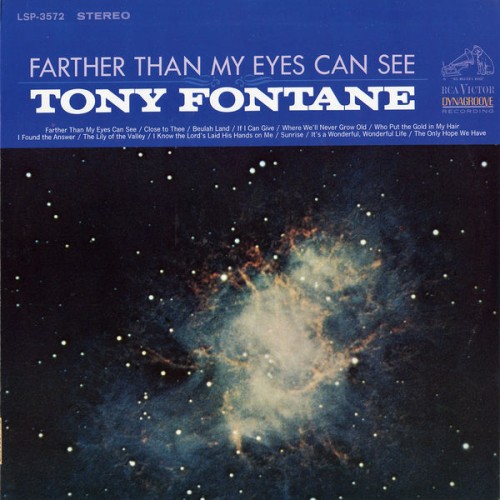 Tony Fontane – Farther Than My Eyes Can See (1966/2016) [FLAC 24 bit, 192 kHz]