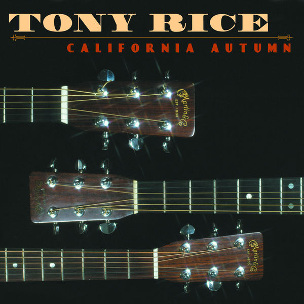 Tony Rice – California Autumn (1975/2021) [Official Digital Download 24bit/88,2kHz]