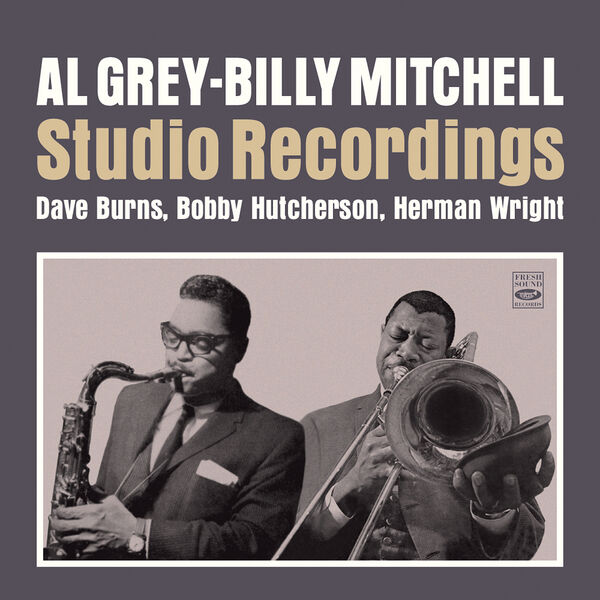 Al Grey & Billy Mitchell – Al Grey & Billy Mitchell – Studio Recordings (2023) [Official Digital Download 24bit/44,1kHz]