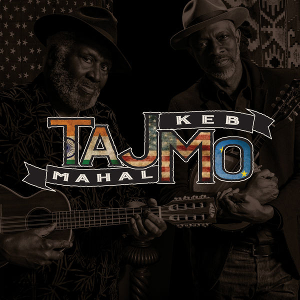 Taj Mahal & Keb’ Mo’ – TajMo (2017) [Official Digital Download 24bit/44,1kHz]