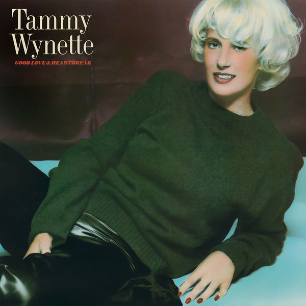 Tammy Wynette – Good Love & Heartbreak (1982/2020) [Official Digital Download 24bit/96kHz]