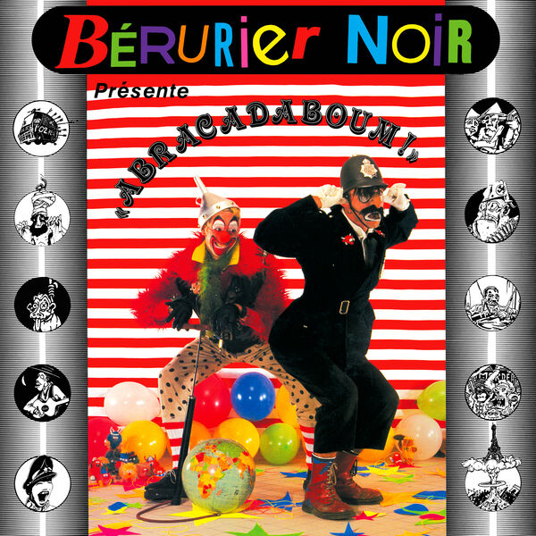 Berurier Noir - Abracadaboum ! (2023 Remaster) (1987/2023) [FLAC 24bit/96kHz] Download