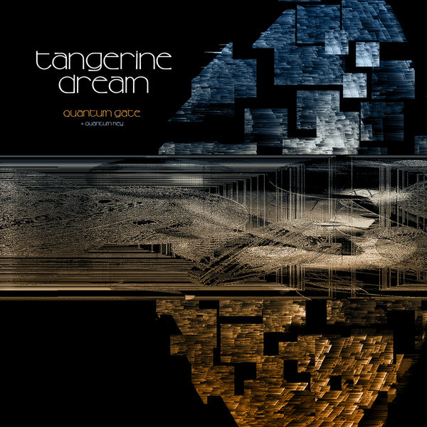 Tangerine Dream – Quantum Gate / Quantum Key (2018) [Official Digital Download 24bit/44,1kHz]