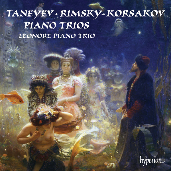 Leonore Piano Trio – Taneyev & Rimsky-Korsakov: Piano Trios (2017) [Official Digital Download 24bit/96kHz]