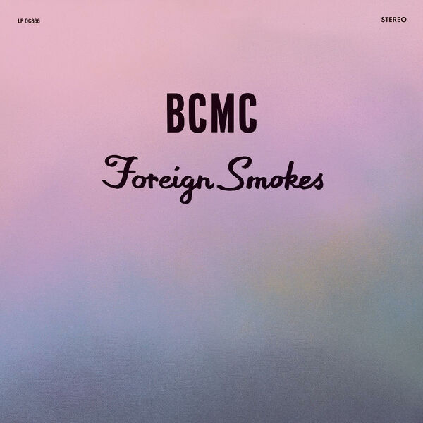 Bcmc - Foreign Smokes (2023) [FLAC 24bit/96kHz] Download