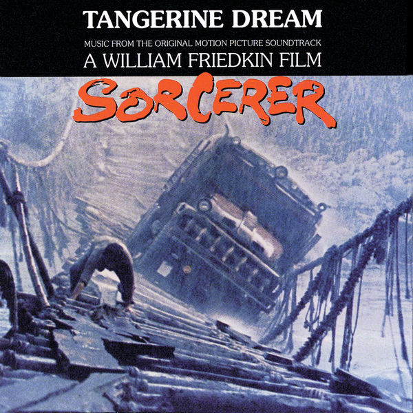 Tangerine Dream – Sorcerer (1977/2021) [Official Digital Download 24bit/96kHz]