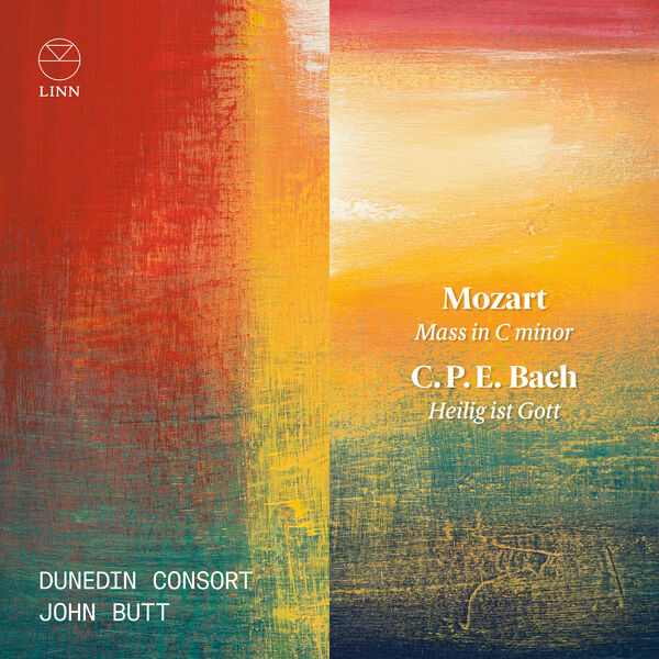 Dunedin Consort, John Butt - Mozart: Mass in C Minor - C.P.E. Bach: Heilig ist Gott (2023) [FLAC 24bit/96kHz] Download