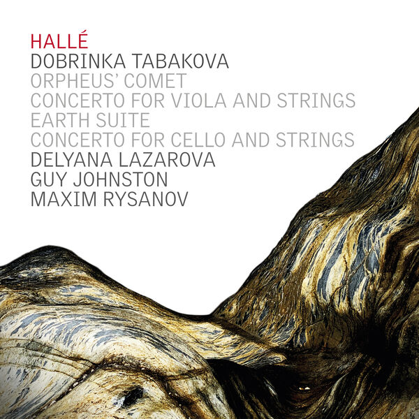Hallé Orchestra, Delyana Lazarova, Guy Johnston, Maxim Rysanov - Dobrinka Tabakova (2023) [FLAC 24bit/44,1kHz] Download