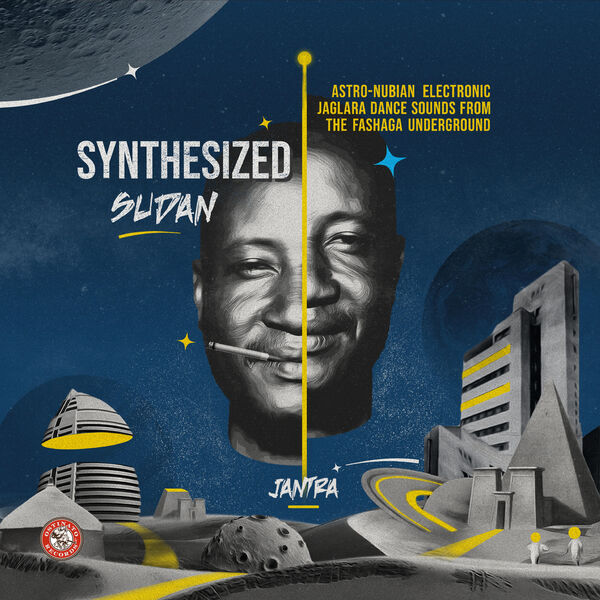 Jantra - Synthesized Sudan: Astro-Nubian Electronic Jaglara Dance Sounds from the Fashaga Underground (2023) [FLAC 24bit/48kHz] Download