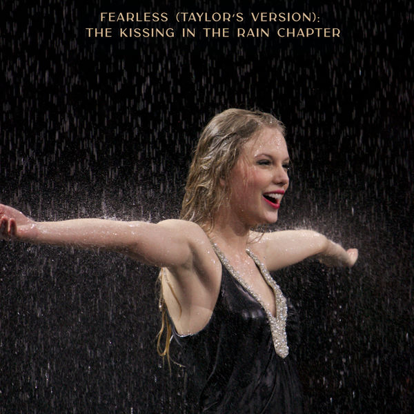 Taylor Swift – Fearless (Taylor’s Version): The Kissing In The Rain Chapter (2021) [Official Digital Download 24bit/96kHz]