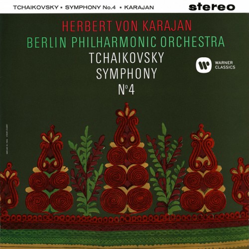 Berliner Philharmoniker, Herbert von Karajan – Tchaikovsky: Symphony No. 4 in F Minor, Op.36 (2014) [FLAC 24 bit, 96 kHz]