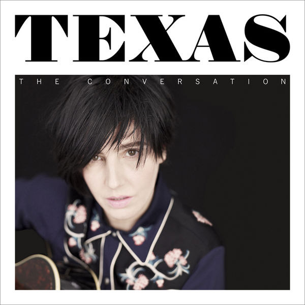 Texas – The Conversation (Deluxe Edition) (2013) [Official Digital Download 24bit/44,1kHz]