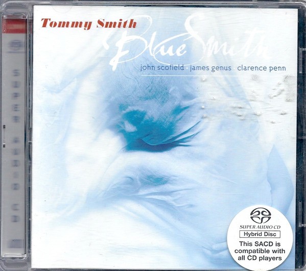 Tommy Smith – Blue Smith (1999) SACD ISO + Hi-Res FLAC