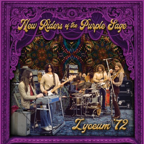 New Riders Of The Purple Sage – Lyceum ’72  (Live) (2022) [FLAC 24 bit, 96 kHz]