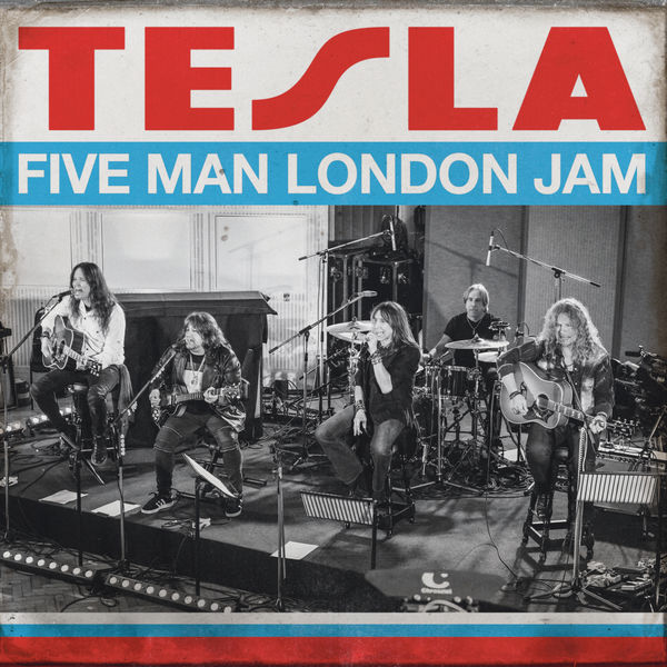 Tesla (Band) – Five Man London Jam (2020) [Official Digital Download 24bit/96kHz]