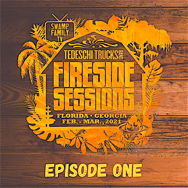 Tedeschi Trucks Band – 2021-02-18 – The Fireside Sessions, Florida, GA (2021) [Official Digital Download 24bit/48kHz]