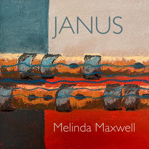 Melinda Maxwell - Melinda Maxwell: Janus (2023) [FLAC 24bit/96kHz] Download