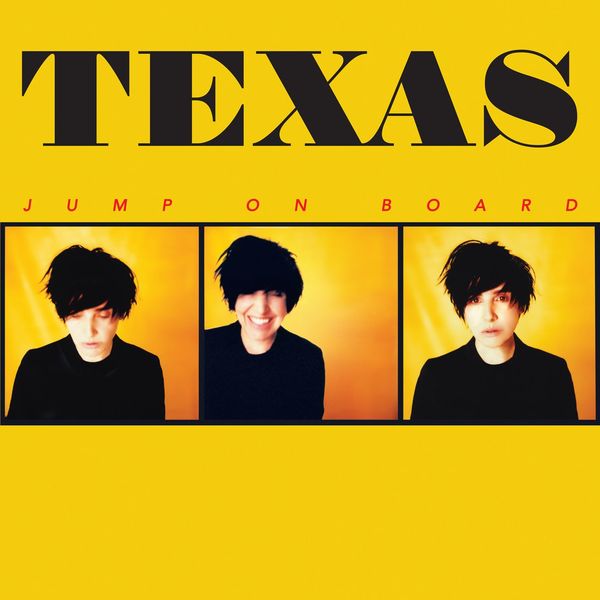 Texas – Jump On Board (2017) [Official Digital Download 24bit/96kHz]