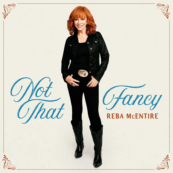 Reba McEntire – Not That Fancy (2023) [Official Digital Download 24bit/96kHz]