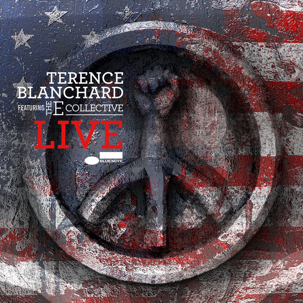 Terence Blanchard, The E-Collective – Live (2018) [Official Digital Download 24bit/96kHz]