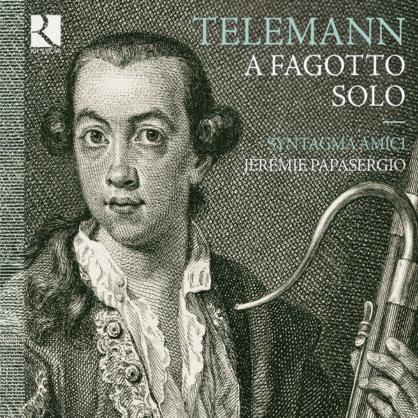 Syntagma Amici, Jérémie Papasergio – Telemann: A fagotto solo (2011) [Official Digital Download 24bit/44,1kHz]