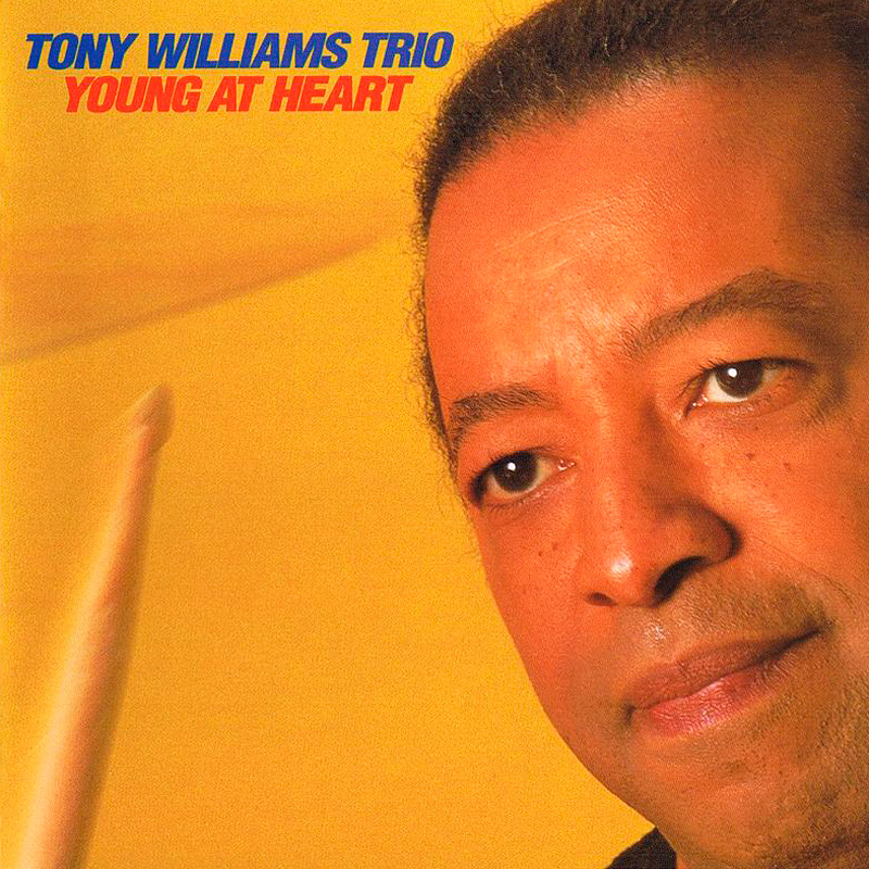 Tony Williams – Young At Heart (1997) [Reissue 1999] SACD ISO + Hi-Res FLAC