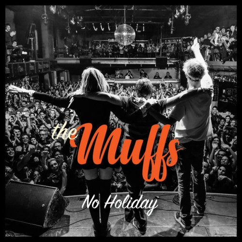 The Muffs – No Holiday (2019) [FLAC 24 bit, 44,1 kHz]