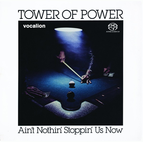 Tower Of Power – Ain’t Nothing Stopping (1976) [Reissue 2016] MCH SACD ISO + Hi-Res FLAC