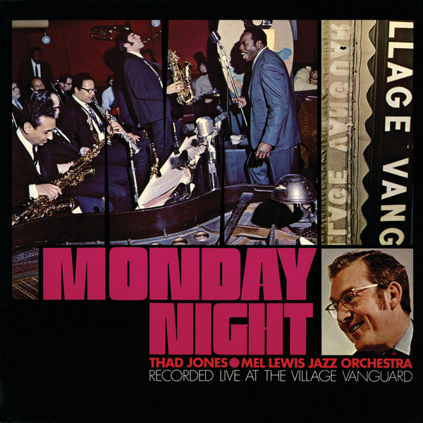 Thad Jones-Mel Lewis Jazz Orchestra – Monday Night (Live At The Village Vanguard) (1968/2018) [Official Digital Download 24bit/192kHz]