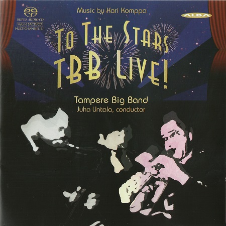 Tampere Big Band – To The Stars: TBB Live! (2010) MCH SACD ISO + Hi-Res FLAC