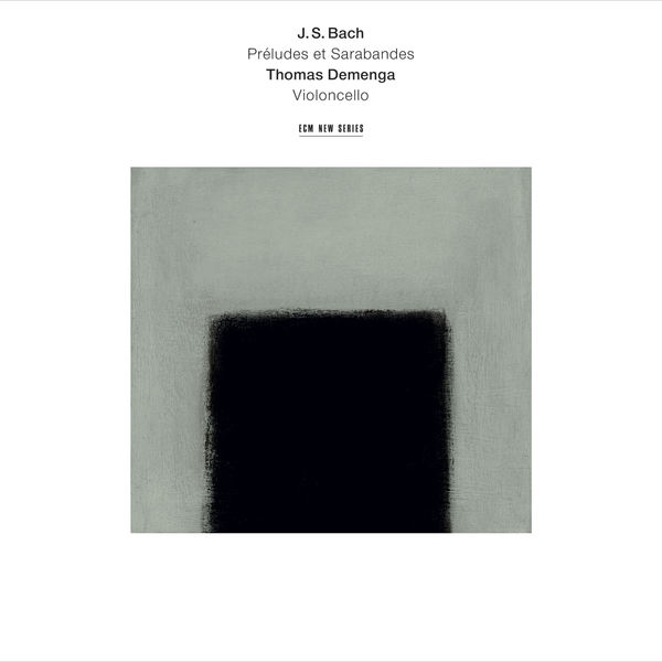 Thomas Demenga – J.S. Bach: Préludes & Sarabandes (2017) [Official Digital Download 24bit/96kHz]