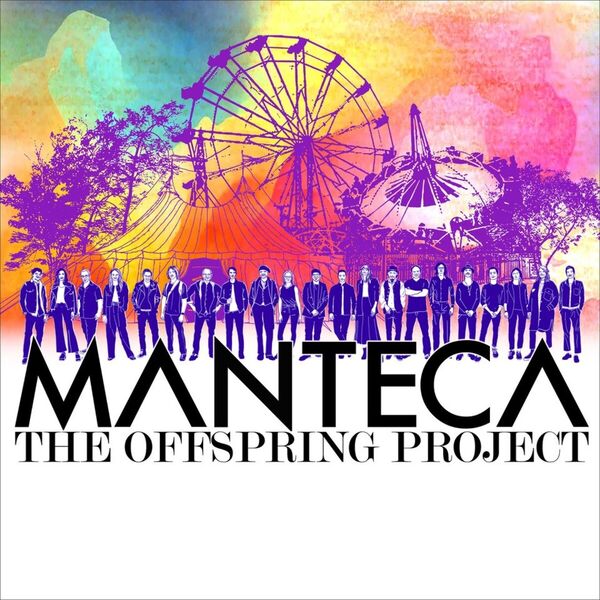 Manteca – The Offspring Project (2023) [FLAC 24bit/96kHz]