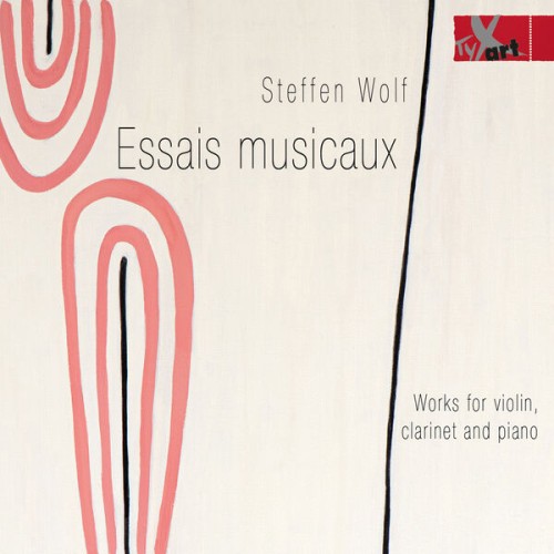 Various Artists – Steffen Wolf: Essais musicaux (2023) [FLAC 24 bit, 44,1 kHz]