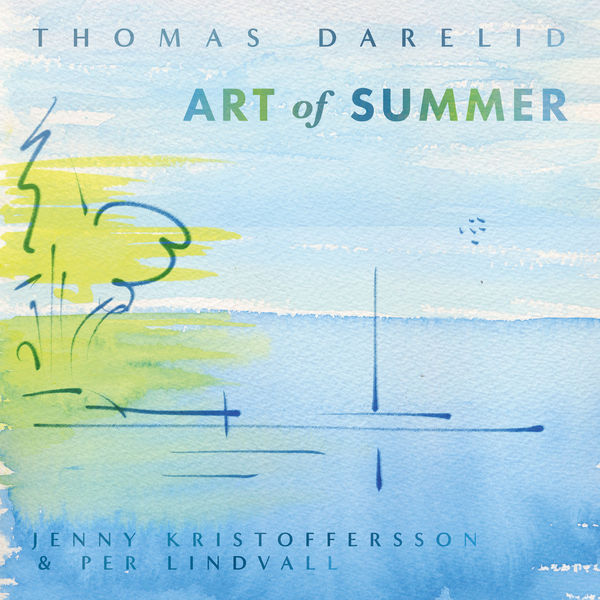 Thomas Darelid – Art of Summer (2021) [Official Digital Download 24bit/96kHz]