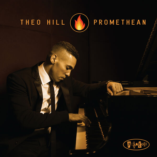 Theo Hill – Promethean (2017) [Official Digital Download 24bit/88,2kHz]