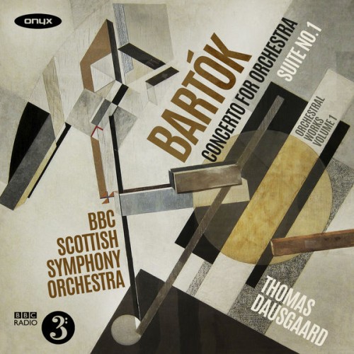 Thomas Dausgaard, BBC Scottish Symphony Orchestra – Bartok: Orchestral Works, Vol. 1 (2019) [FLAC 24 bit, 96 kHz]