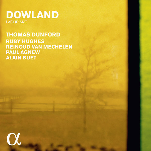 Thomas Dunford, Paul Agnew, Alain Buet, Ruby Hughes, Reinoud Van Mechelen – Dowland: Lachrimæ (2016) [Official Digital Download 24bit/88,2kHz]