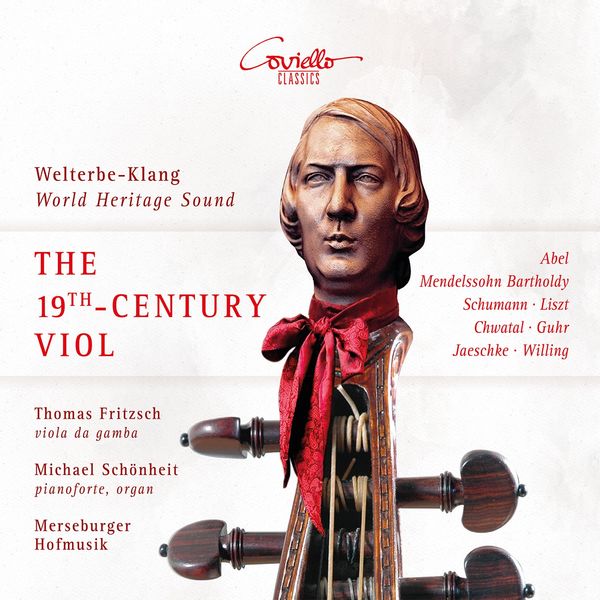 Thomas Fritzsch, Michael Schönheit, Merseburger Hofmusik – The 19th Century Viol da Gamba (Welterbe-Klang World Heritage Sound) (2020) [Official Digital Download 24bit/96kHz]