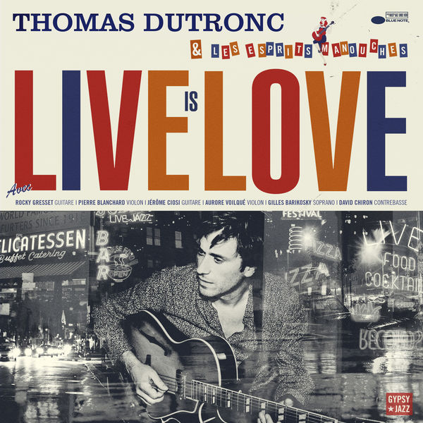 Thomas Dutronc – Live Is Love (2018) [Official Digital Download 24bit/44,1kHz]