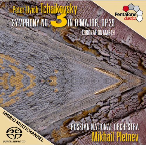 Russian National Orchestra, Mikhail Pletnev – Tchaikovsky: Symphony No.3 (2012) MCH SACD ISO + Hi-Res FLAC