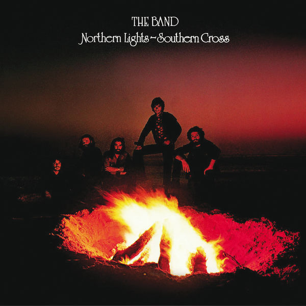 The Band – Northern Lights – Southern Cross (1975/2013) [Official Digital Download 24bit/192kHz]