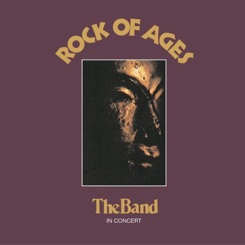 The Band – Rock Of Ages (1972/2015) [FLAC 24 bit, 192 kHz]
