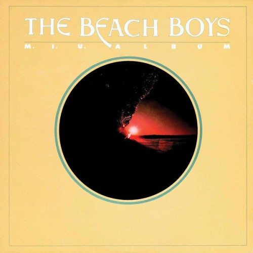 The Beach Boys – M.I.U. Album (1978/2015) [FLAC 24 bit, 192 kHz]