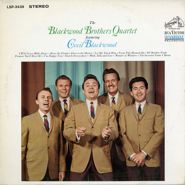 The Blackwood Brothers Quartet feat. Cecil Blackwood – The Blackwood Brothers Quartet feat. Cecil Blackwood (1965/2015) [Official Digital Download 24bit/96kHz]