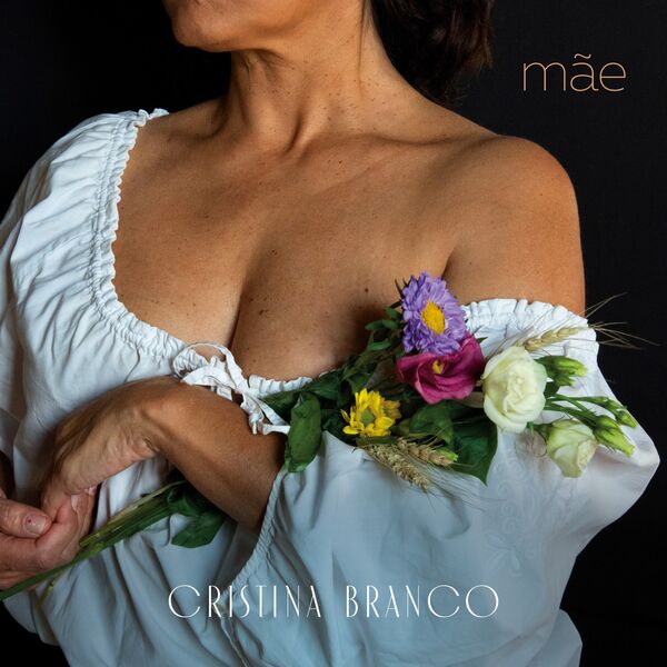 Cristina Branco - Mae (2023) [FLAC 24bit/88,2kHz]