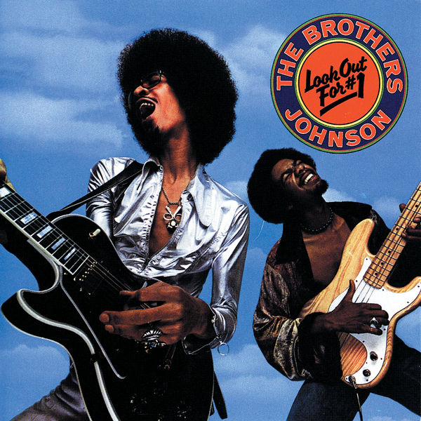 The Brothers Johnson – Look Out For #1 (1976/2021) [Official Digital Download 24bit/96kHz]