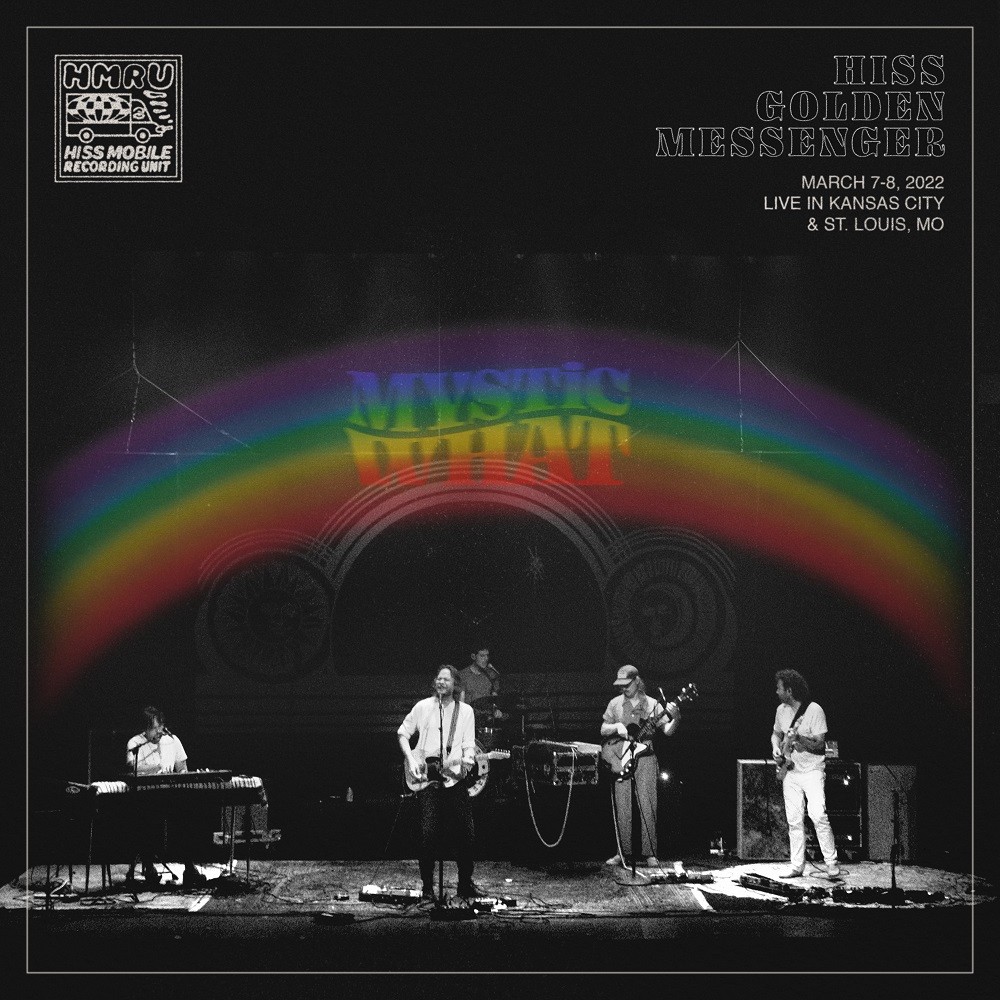 Hiss Golden Messenger - Mystic What: Live in Kansas City and St. Louis (2022) [FLAC 24bit/48kHz] Download