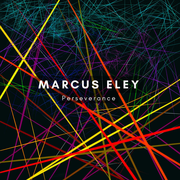 Marcus Eley – Perseverance (2023) [FLAC 24bit/96kHz]